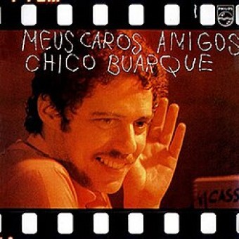 Chico Buarque 1976 - Meus Caros Amigos - Na escolha de 10 álbuns musicais, 10 filmes ou desenhos, o Pen-Drive será grátis...Aproveite!