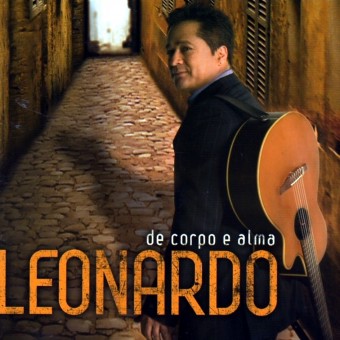 Leonardo 2006 - De Corpo e Alma - Na Escolha de 10 álbuns musicas o Pen-Drive será grátis...Aproveite!