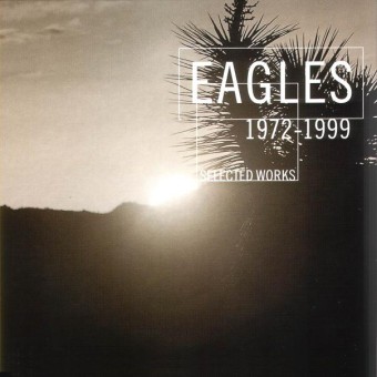 Eagles 2000 - Selected Works (1972-1999) - Na escolha de 10 álbuns musicais, 10 filmes ou desenhos, o Pen-Drive será grátis...Aproveite!