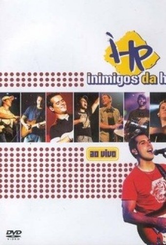 Inimigos da HP (VIDEO) - Ao Vivo (2006) - Na Escolha de 10 álbuns musicais, 10 filmes ou desenhos, o Pen-Drive será grátis...Aproveite!