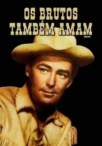 1953 Os Brutos Também Amam Il (Cavaliere Della Valle Solitaria) (Dublado) - *Na Escolha de 10 filmes ou desenhos, o Pen-Drive será grátis...Aproveite!