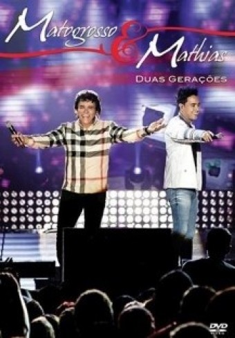 Matogrosso & Mathias (VIDEO) - Duas Gerações (2014) - Na Escolha de 10 álbuns musicais, 10 filmes ou desenhos, o Pen-Drive será grátis...Aproveite!