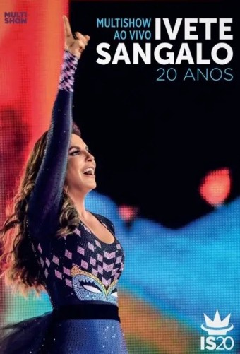 Ivete Sangalo (VIDEO) - Multishow Ao Vivo Ivete Sangalo 20 Anos (2014) - Na Escolha de 10 álbuns musicais, 10 filmes ou desenhos, o Pen-Drive será grátis...Aproveite!