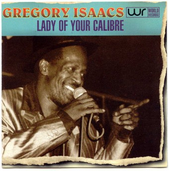 Gregory Isaacs 1995 - Lady Of Your Calibre - Na Escolha de 15 álbuns musicais e Video, o Pen-Drive será grátis...Aproveite!
