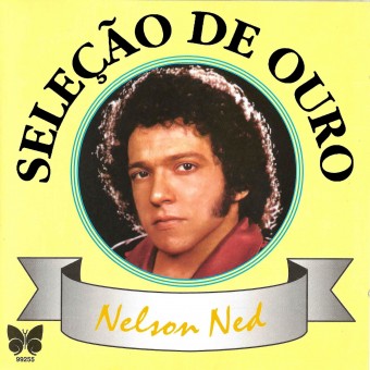 Nelson Ned 1998 - Seleção de Ouro Top 20 - Na Escolha de 10 álbuns musicas o Pen-Drive será grátis...Aproveite!