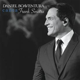 Daniel Boaventura 2015 - Canta Frank Sinatra (Ao Vivo) - Na escolha de 10 álbuns musicais, 10 filmes ou desenhos, o Pen-Drive será grátis...Aproveite!