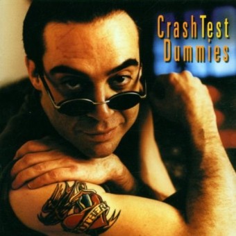 Crash Test Dummies 2001 - I Don_t Care That You Don_t Mind - Na escolha de 10 álbuns musicais, 10 filmes ou desenhos, o Pen-Drive será grátis...Aproveite!