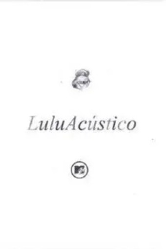 Lulu Santos (VIDEO) - Acústico MTV (2000) - *Na Escolha de 10 álbuns musicais, o Pen-Drive será grátis...Aproveite!