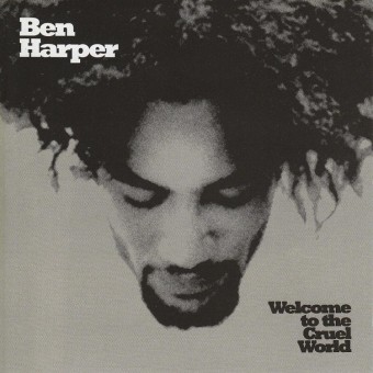 Ben Harper 1994 - Welcome to the Cruel World - Na escolha de 10 álbuns musicais, 10 filmes ou desenhos, o Pen-Drive será grátis...Aproveite!
