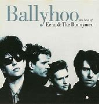 Echo & The Bunnymen 1997 - Ballyhoo - The Best Of Echo & The Bunnymen - Na Escolha de 10 álbuns musicas o Pen-Drive será grátis...Aproveite!
