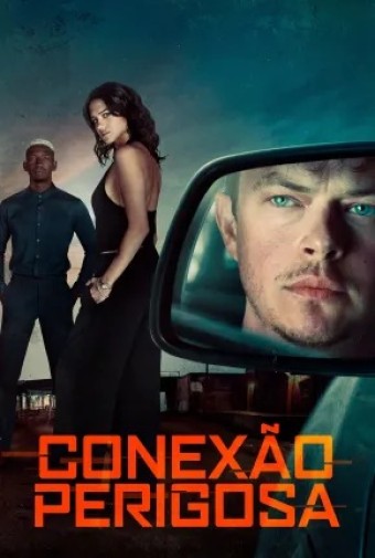 2026 Conexão Perigosa (Dual Audio) - *Na Escolha de 15 filmes ou desenhos, o Pen-Drive será grátis...Aproveite!