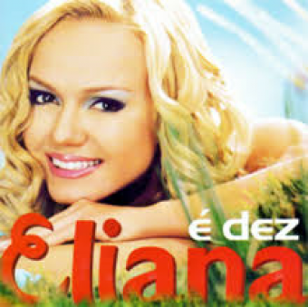 Eliana 2002 - É Dez - Na escolha de 10 álbuns musicais, 10 filmes ou desenhos, o Pen-Drive será grátis...Aproveite!