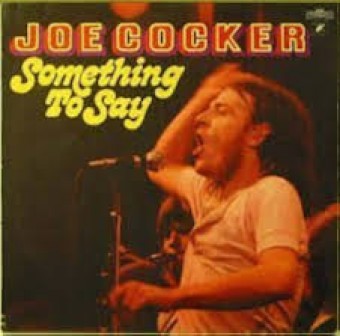 Joe Cocker 1973 - Something to Say - Na escolha de 10 álbuns musicais, 10 filmes ou desenhos, o Pen-Drive será grátis...Aproveite!