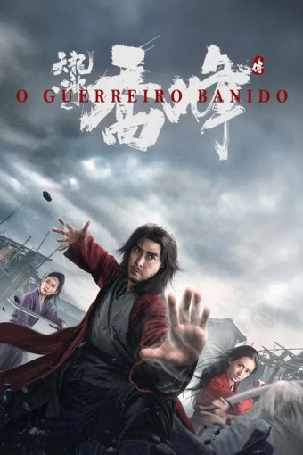 2023 O Guerreiro Banido (Dublado) - Na Escolha de 10 filmes ou desenhos, o Pen-Drive será grátis...Aproveite!