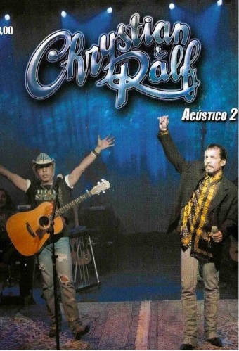 Chrystian & Ralf (VIDEO) - Acústico 2 - Na Escolha de 10 álbuns musicais, 10 filmes ou desenhos, o Pen-Drive será grátis...Aproveite!